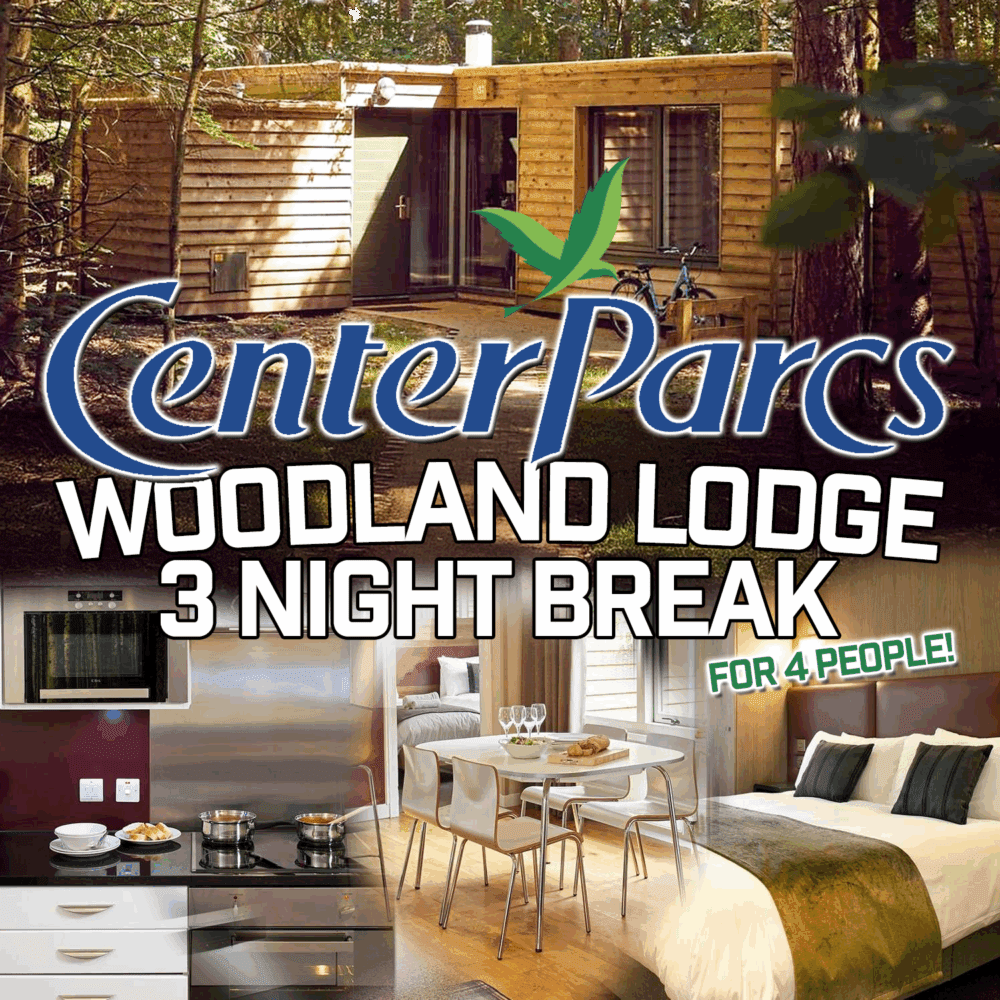 CENTER PARCS 3 Night Woodland Lodge Summer Break