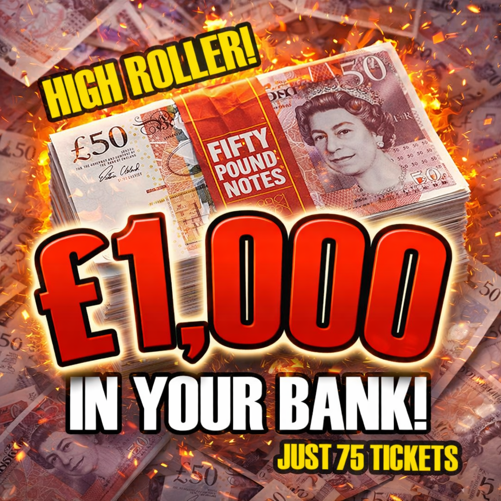£1,000 In Your Bank! SUPER HIGH ROLLER JUST 75 TICKETS!